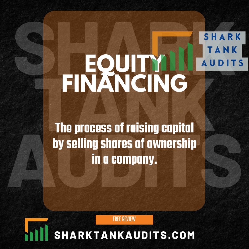 What is Equity Financing?