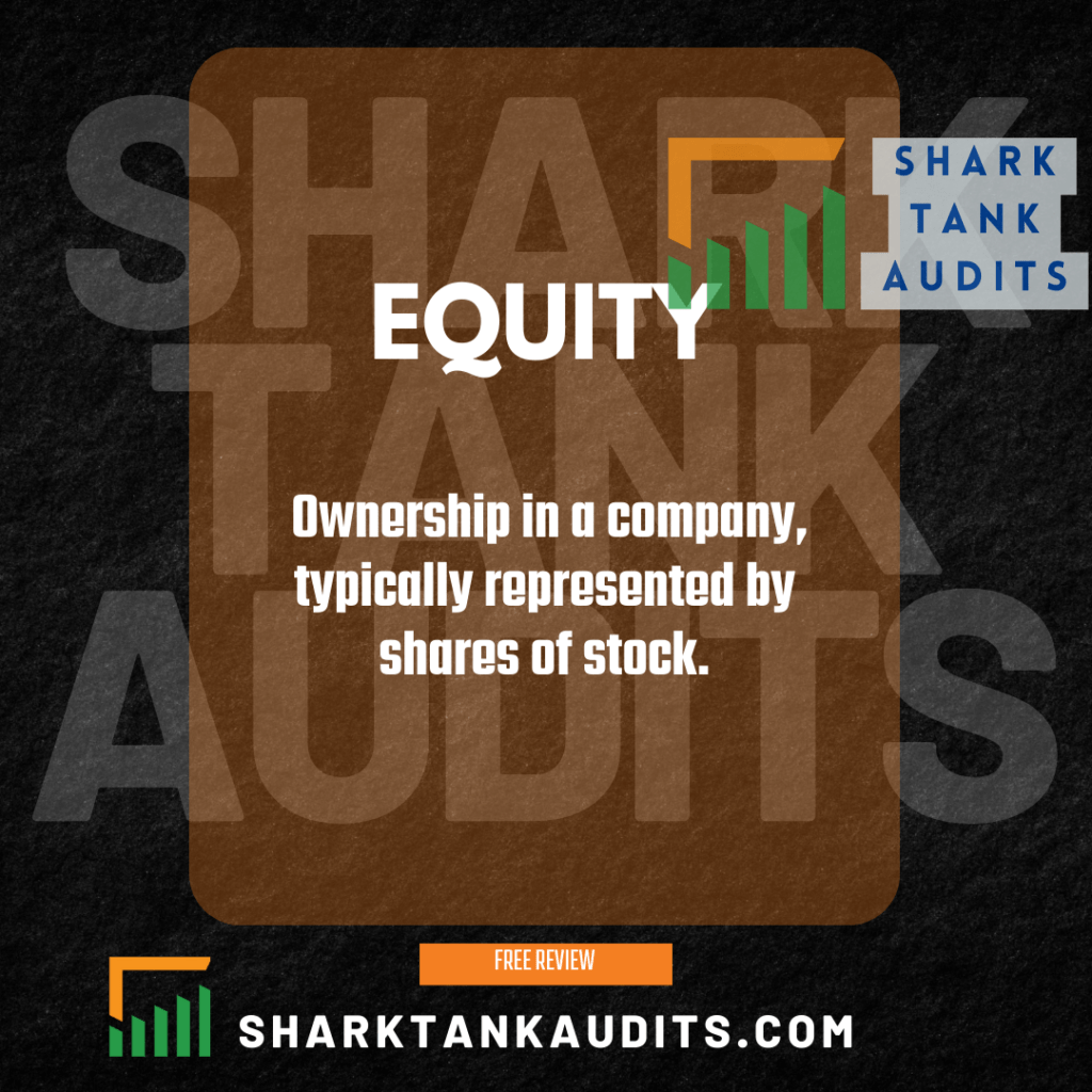 WHAT IS EQUITY AND WHAT DO WE MEAN BY IT?