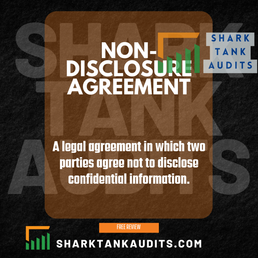 What is Non-Disclosure Agreement?