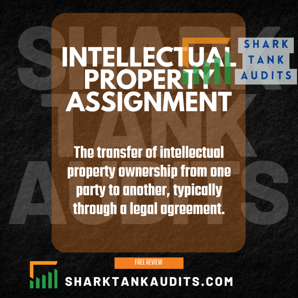 What is Intellectual Property Assignment?