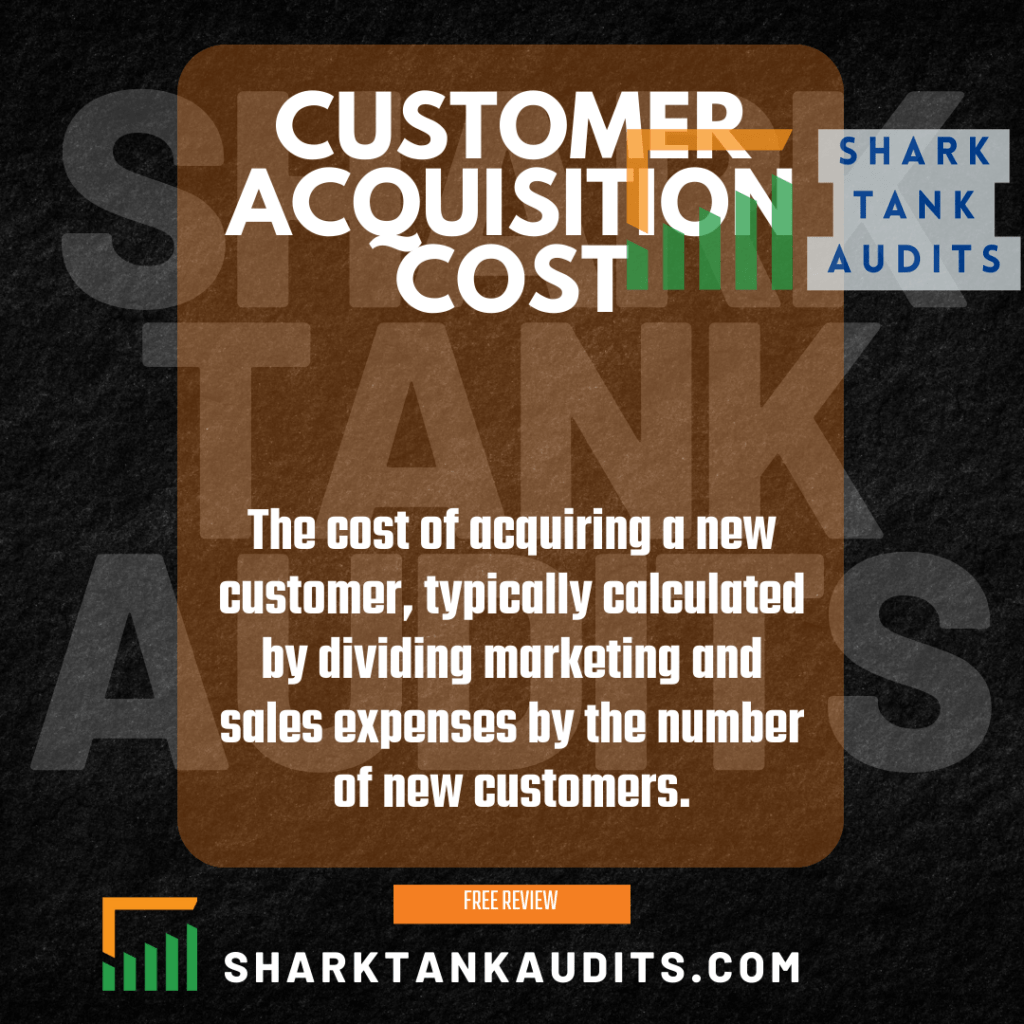 What is customer acquisition cost (CAC)?