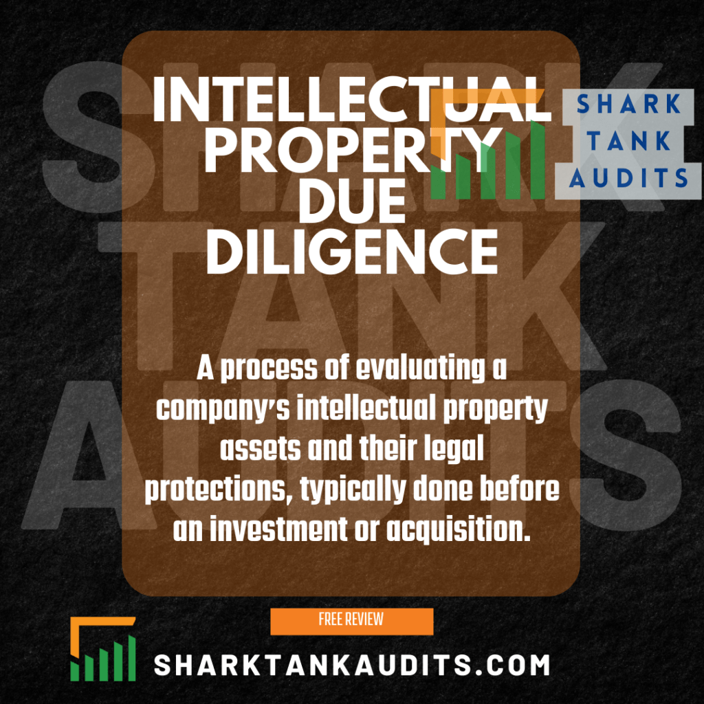 What is Intellectual Property Due Diligence?