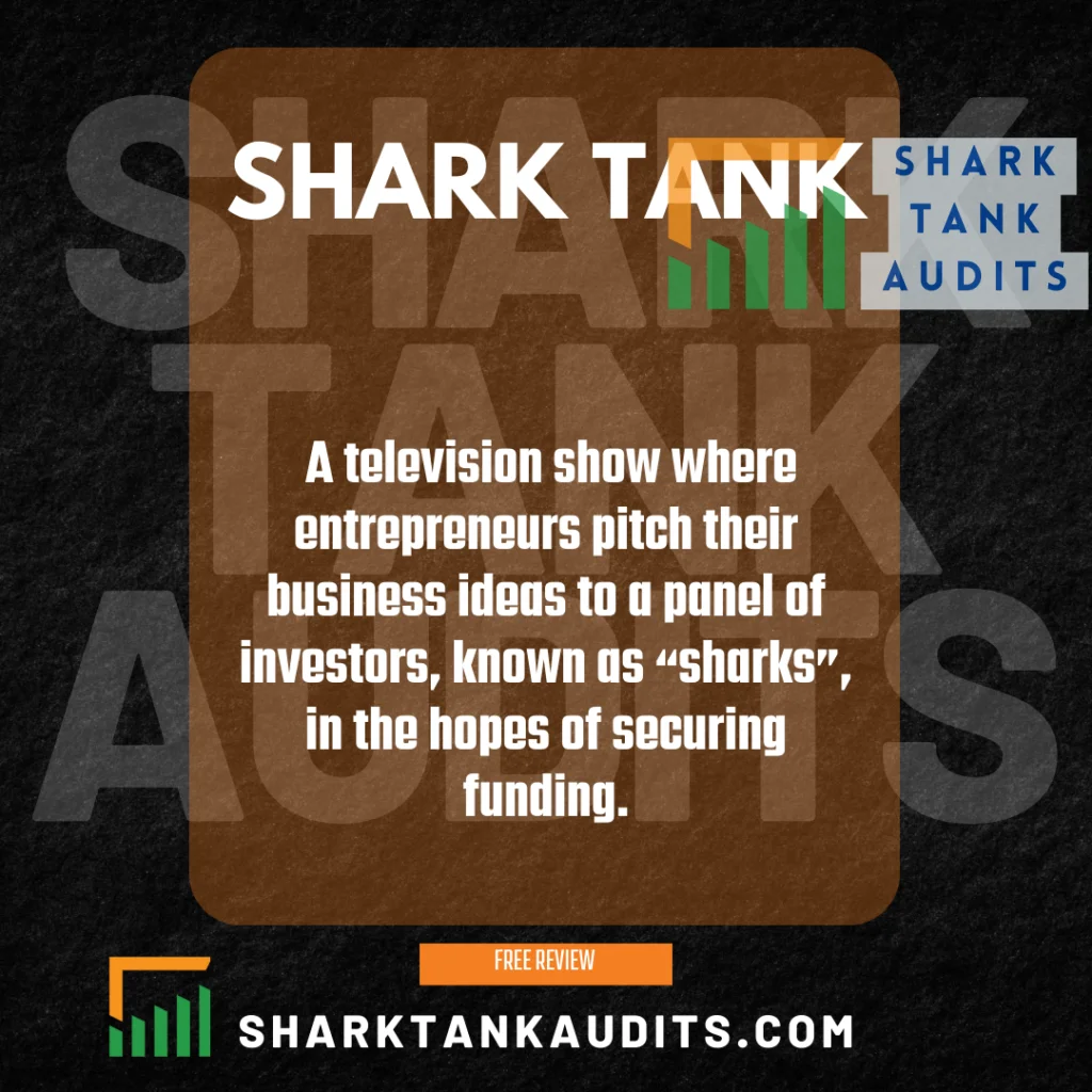 What is Shark Tank?