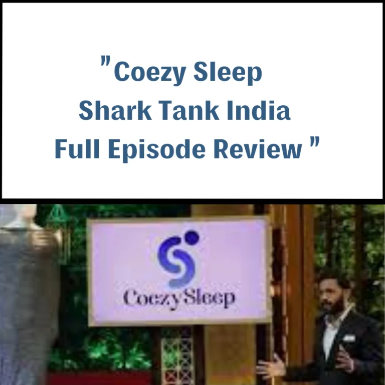 Coezy Sleep Shark Tank India Review 23 Coezy Sleep Shark Tank India Review