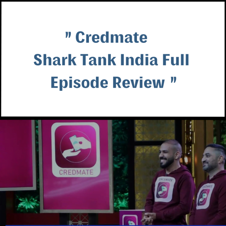 Credmate Shark Tank India Review