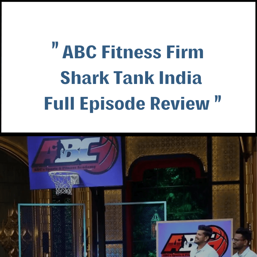 ABC Fitness Firm Shark Tank India Review