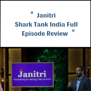 Janitri Shark Tank India Review