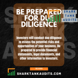 Be prepared for due diligence