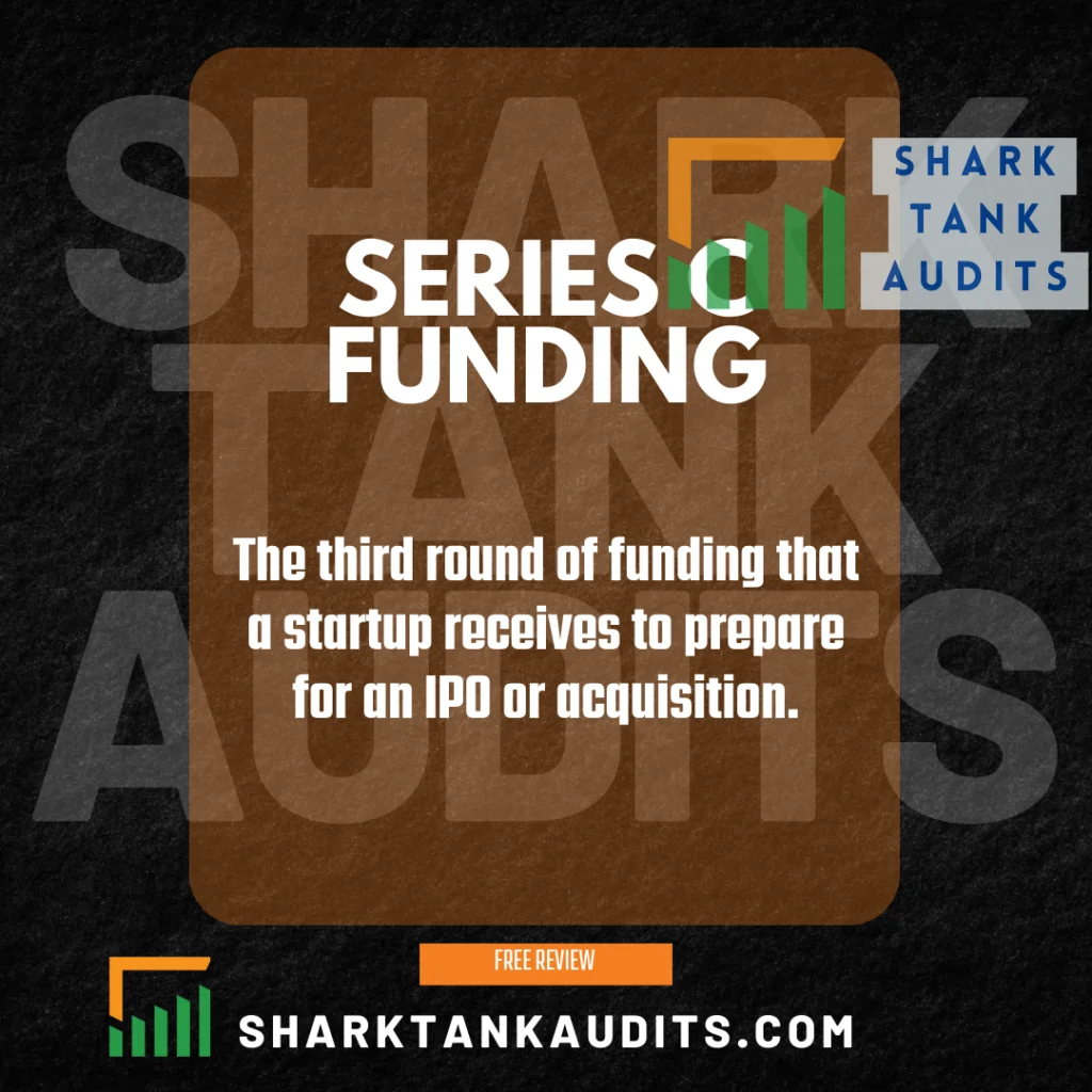 What is Series C Funding?