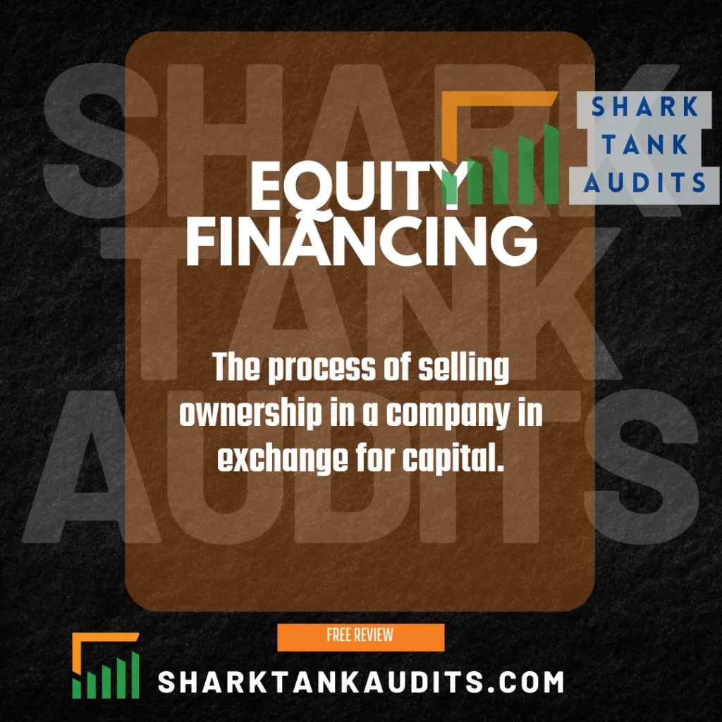 What is Equity Financing?