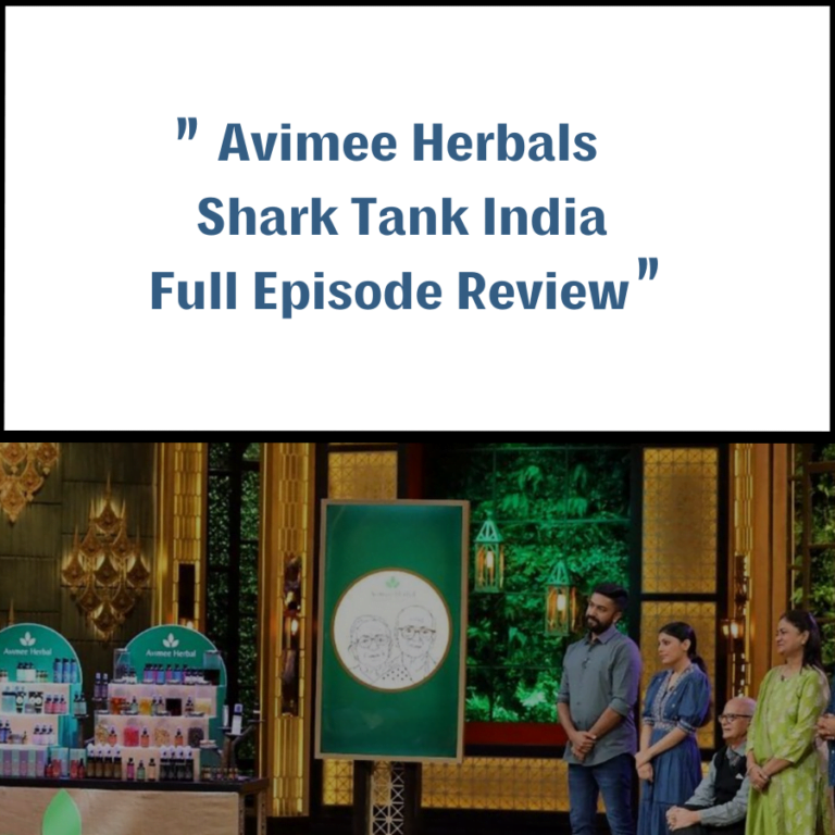 Avimee Herbals Shark Tank India Review