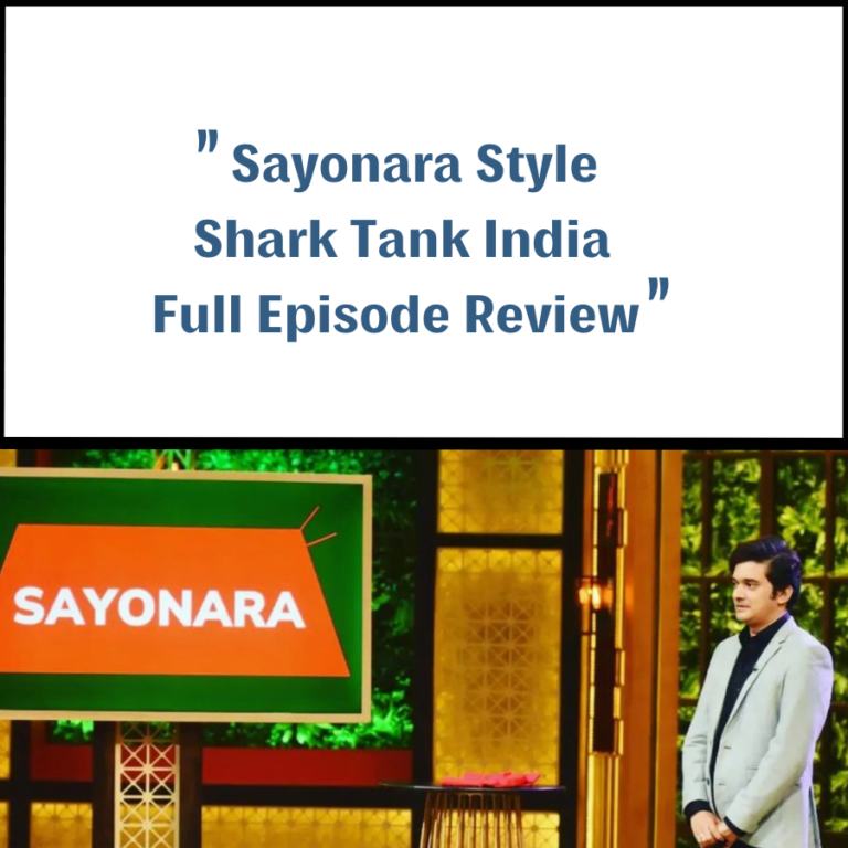 Sayonara Style Shark Tank India Review Shark Tank Audits Sayonara