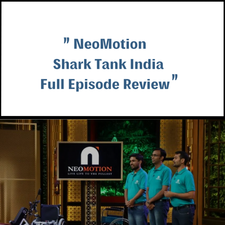 NeoMotion Shark Tank India Review