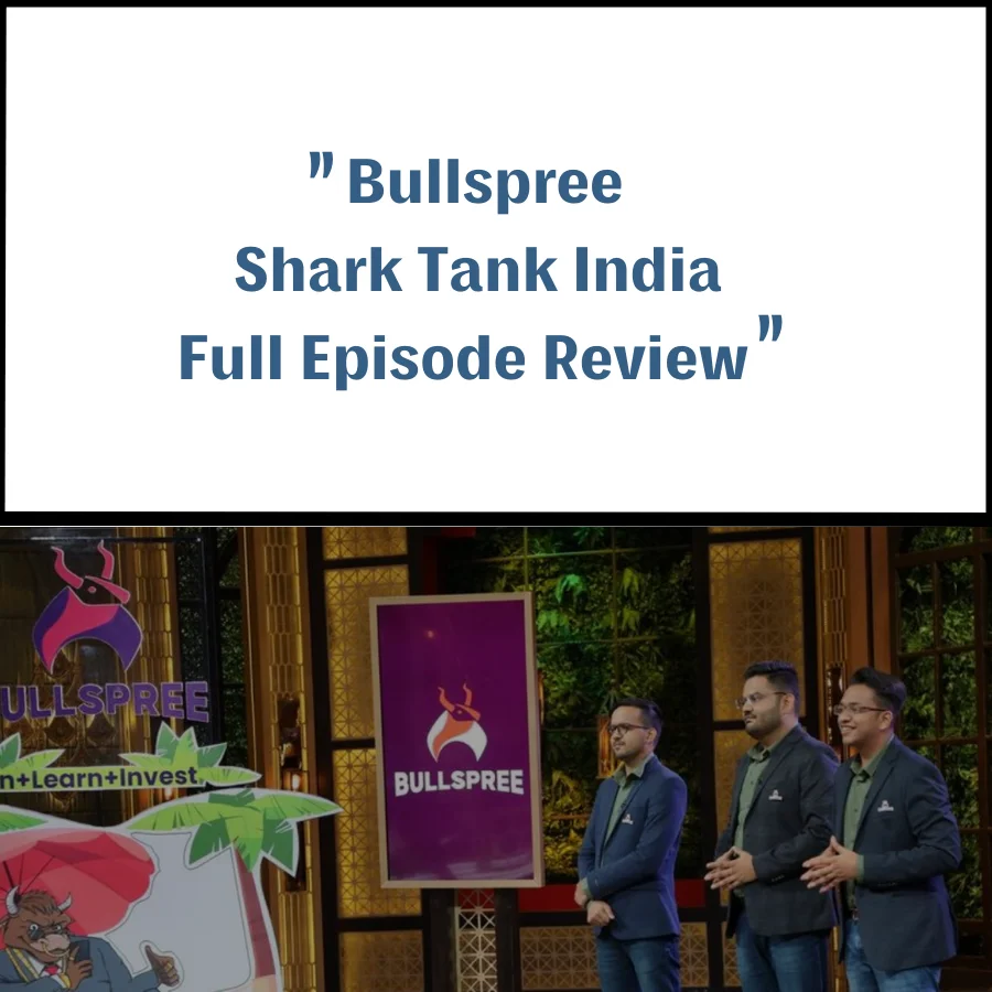 Bullspree Shark Tank India Review