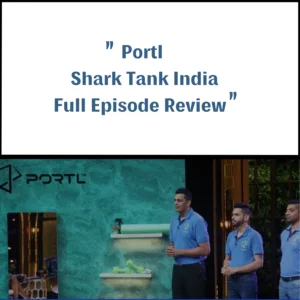 Portl Shark Tank India Review