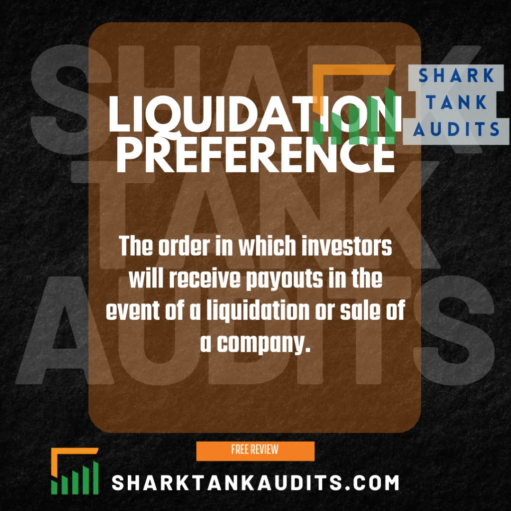 What is Liquidation Preference?