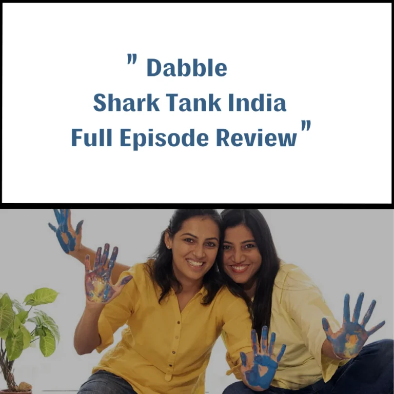 Dabble Shark Tank India Review