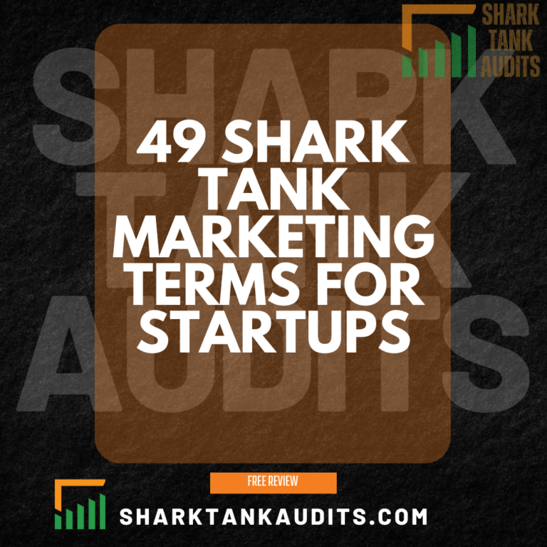 49 Shark Tank Marketing Terms for Startups