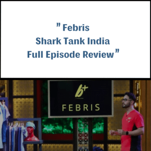 Ferbis Shark Tank India Review