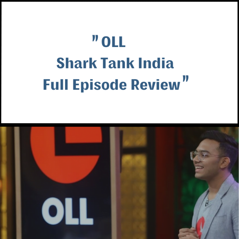 OLL Shark Tank India Review