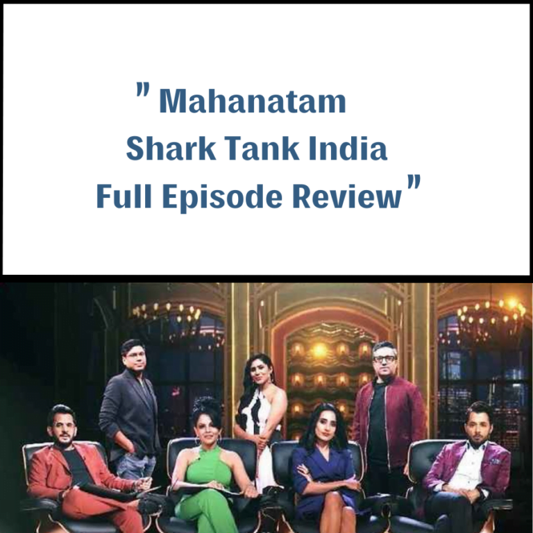 Mahanatam Shark Tank India Review