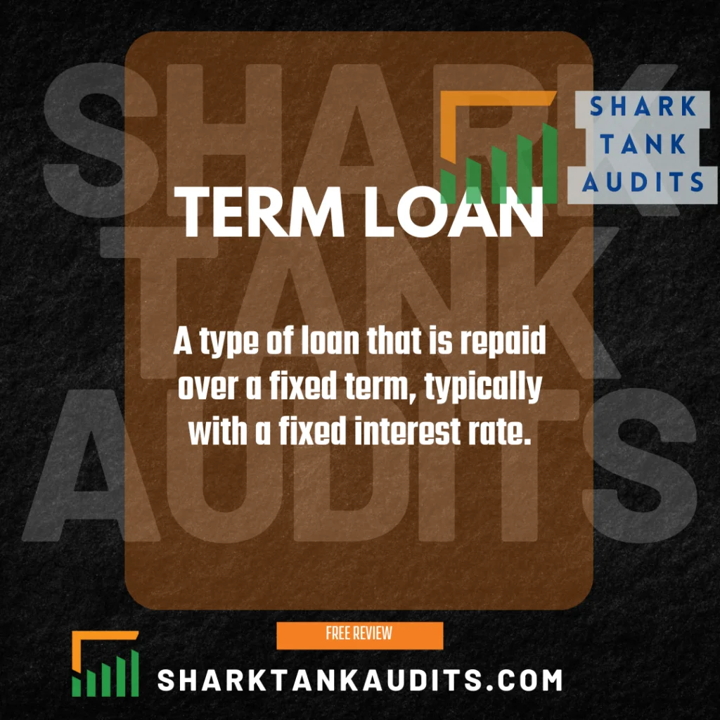 What Is Term Loan?