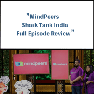 MindPeers Shark Tank India Review