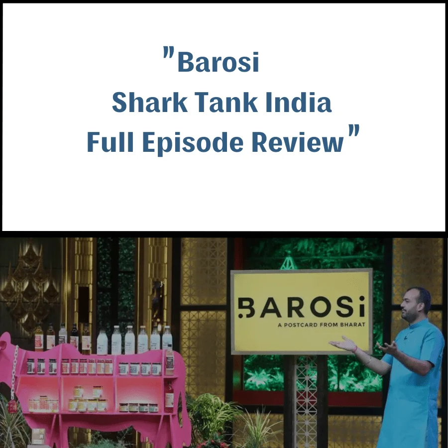 Barosi Shark Tank India Review 10 Barosi Shark Tank India Review