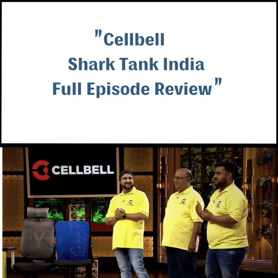 Cellbell Shark Tank India Review