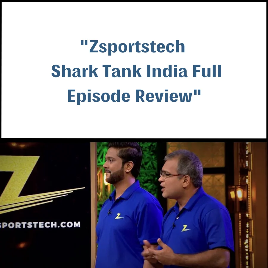 Zsportstech Shark Tank India Review