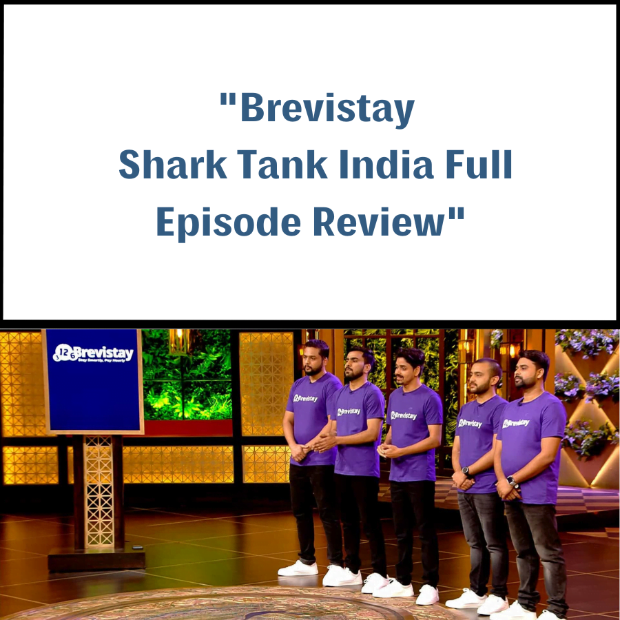 Brevistay Shark Tank India Review