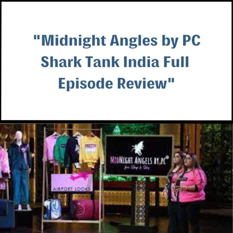 Midnight Angles by PC Shark Tank India Review