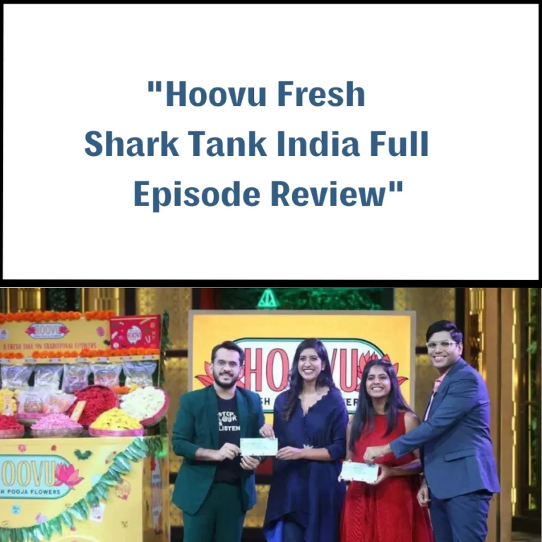 Hoovu Fresh Shark Tank India Review