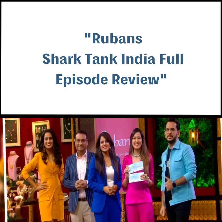 Rubans Shark Tank India Review