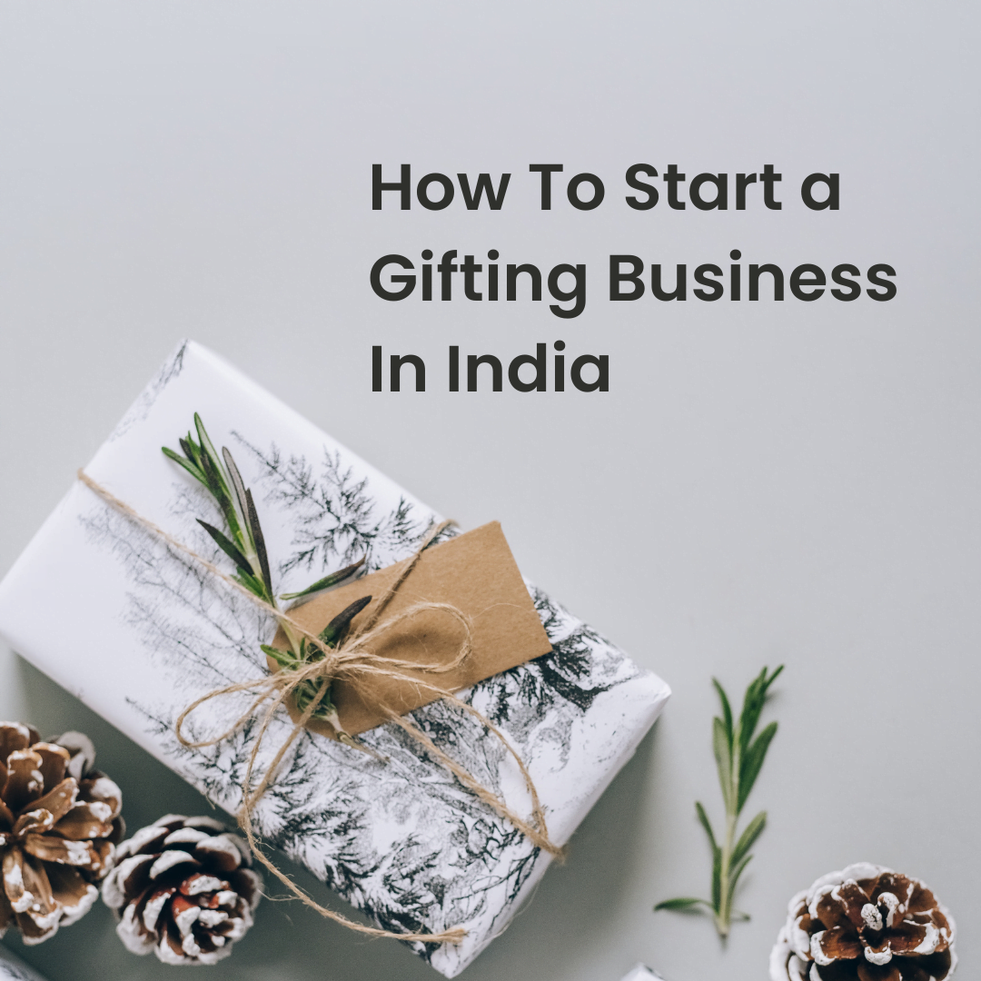 How To Start a Gifting Business In India Shark Tank Audits How To