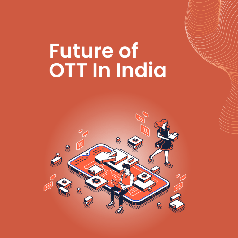 Future of OTT In India