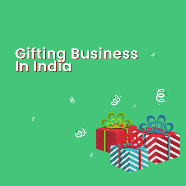 Gifting Business In India(Case Study) 15 Gifting Business In India(Case Study)