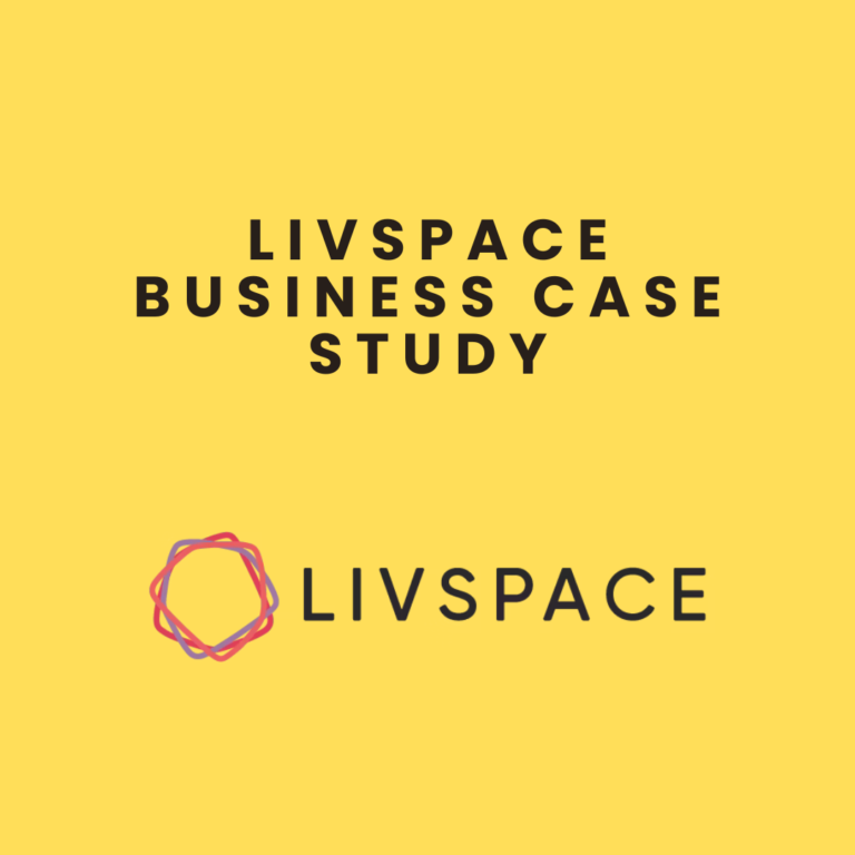 Livspace Business Case Study