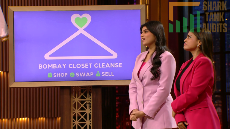 Bombay Closet Cleanse Shark Tank India Episode Review