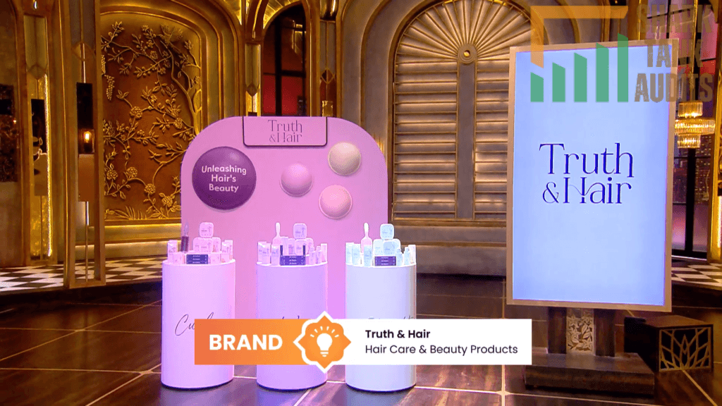 Truth & Hair Shark Tank India Episode