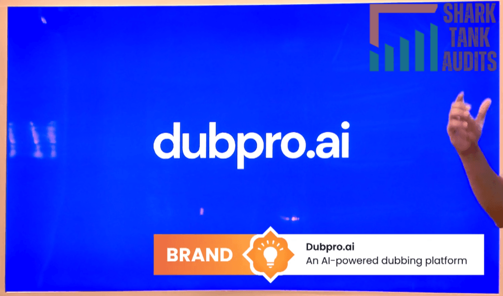 Dubpro.ai Shark Tank India Episode