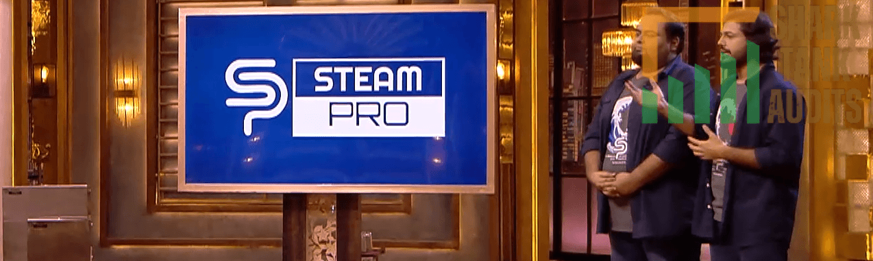 SteamPRO Shark Tank India Episode Review