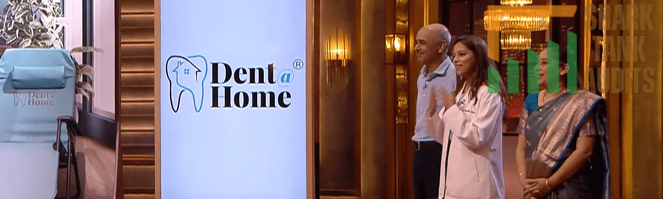 Dent@Home Shark Tank India Episode Review